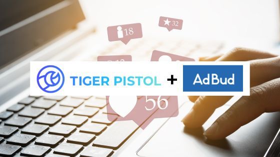 Tiger Pistol Partners with AdBud to Elevate Social Marketing Localogy